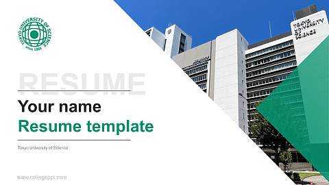 Tokyo University of Science Resume PPT Template