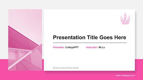 Tokyo University of Foreign Studies General PPT Template