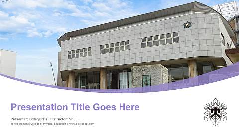 Tokyo Women’s College of Physical Education Course/Courseware Creation PPT Template