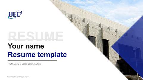 The University of Electro-Communications Resume PPT Template