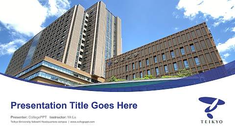 Teikyo University Itabashi Headquarters campus Course/Courseware Creation PPT Template