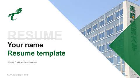 Takasaki City University of Economics Resume PPT Template