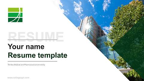 Tohoku Medical and Pharmaceutical University Resume PPT Template