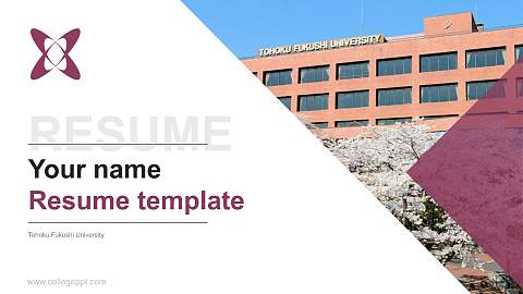 Tohoku Fukushi University Resume PPT Template