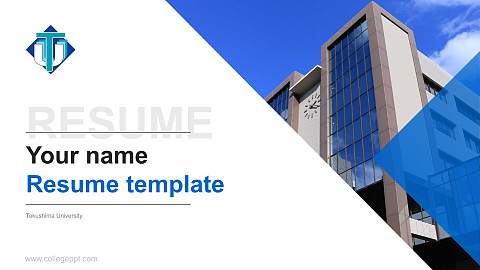 Tokushima University Resume PPT Template