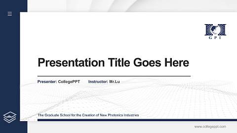 The Graduate School for the Creation of New Photonics Industries Thesis Proposal/Graduation Defense PPT Template