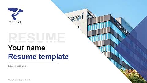 Teikyo Heisei University Resume PPT Template