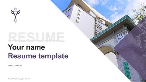 Taisho University Resume PPT Template