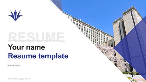 Soka University Resume PPT Template