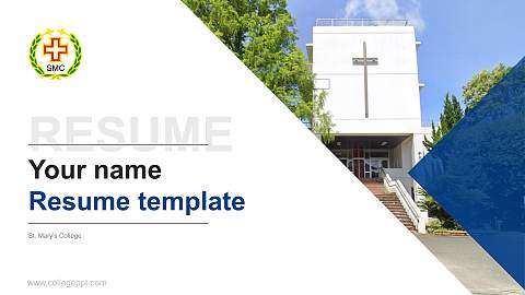 St. Mary’s College Resume PPT Template