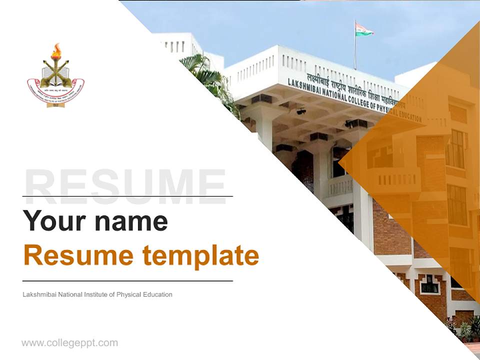 Lakshmibai National Institute of Physical Education Resume PPT Template4:3 ratio PPT effect preview image5