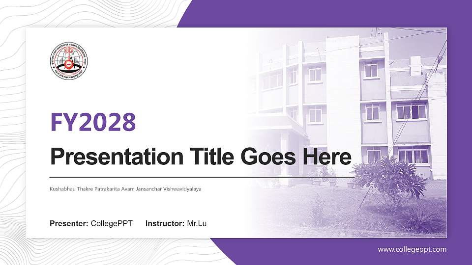 Kushabhau Thakre Patrakarita Avam Jansanchar Vishwavidyalaya Academic Presentation/Research Findings Report PPT Template16:9 ratio PPT effect preview image