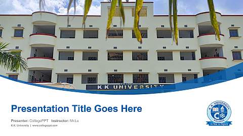 K.K. University Course/Courseware Creation PPT Template