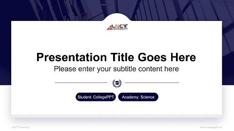 LNCT University National Scholarship Defense PPT Template