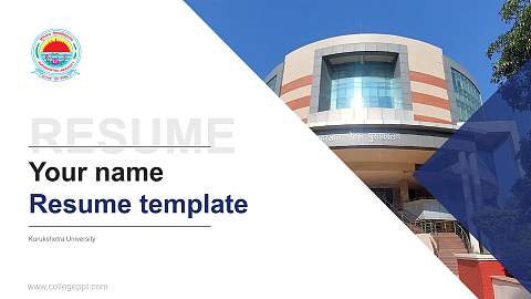 Kurukshetra University Resume PPT Template