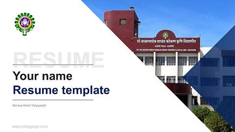 Konkan Krishi Vidyapeeth Resume PPT Template