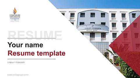 Lingaya ‘s Vidyapeeth Resume PPT Template