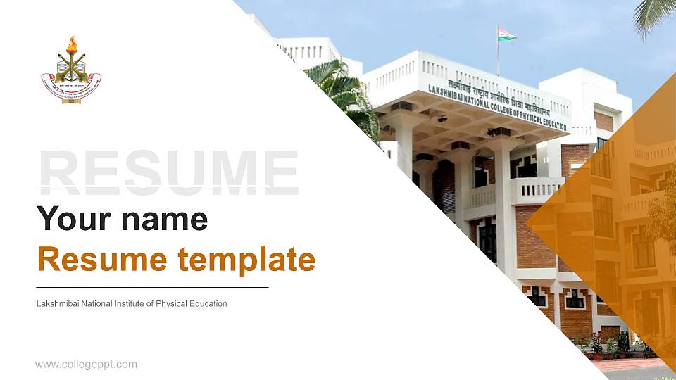 Lakshmibai National Institute of Physical Education Resume PPT Template16:9 ratio PPT effect preview image