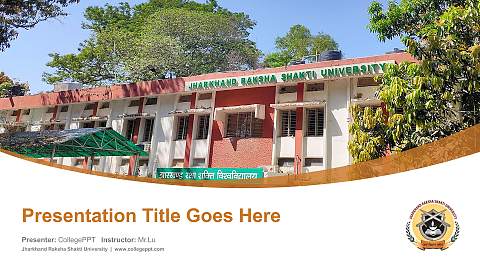 Jharkhand Raksha Shakti University Course/Courseware Creation PPT Template
