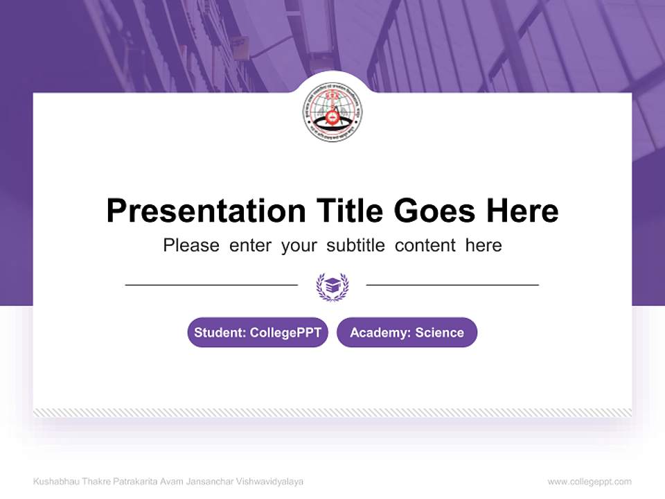 Kushabhau Thakre Patrakarita Avam Jansanchar Vishwavidyalaya National Scholarship Defense PPT Template4:3 ratio PPT effect preview image4