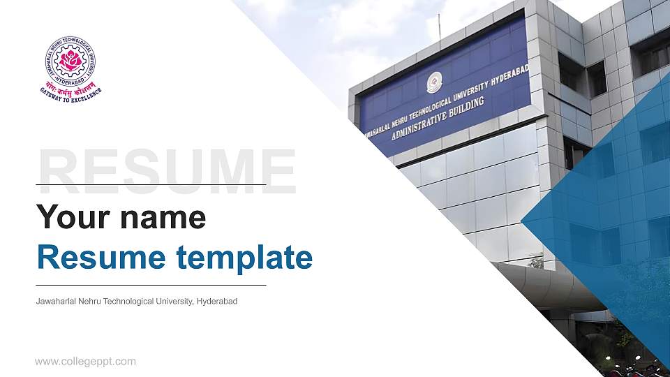 Jawaharlal Nehru Technological University, Hyderabad Resume PPT Template16:9 ratio PPT effect preview image