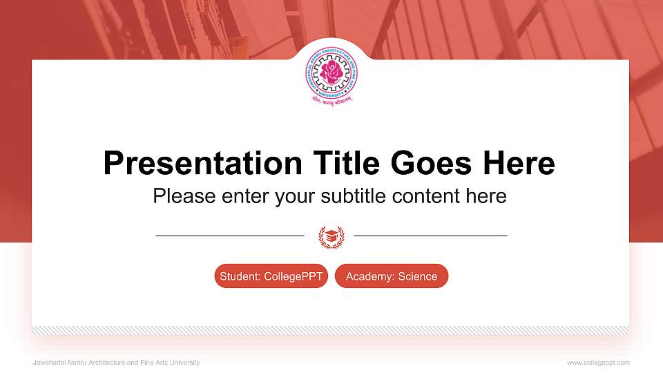 Jawaharlal Nehru Architecture and Fine Arts University National Scholarship Defense PPT Template16:9 ratio PPT effect preview image
