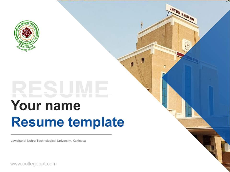 Jawaharlal Nehru Technological University, Kakinada Resume PPT Template4:3 ratio PPT effect preview image5