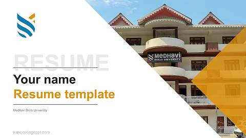 Medhavi Skills University Resume PPT Template