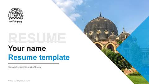 Maharaja Sayajirao University of Baroda Resume PPT Template