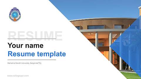 Mahatma Gandhi University, Nalgonda(TS) Resume PPT Template
