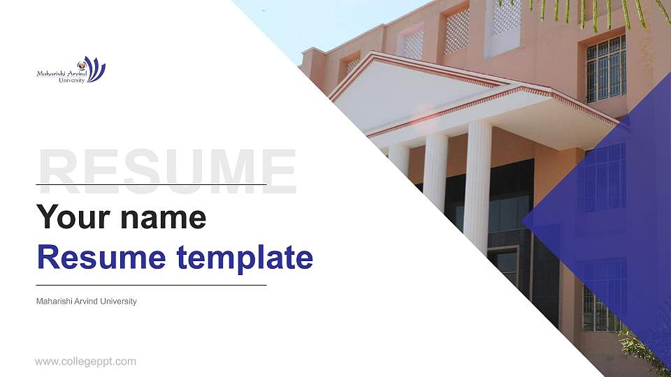 Maharishi Arvind University Resume PPT Template16:9 ratio PPT effect preview image