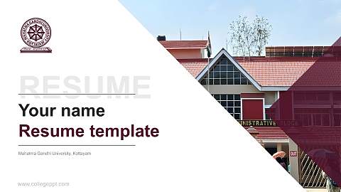 Mahatma Gandhi University, Kottayam Resume PPT Template