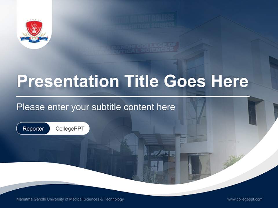 Mahatma Gandhi University of Medical Sciences & Technology Lecture Sharing and Networking Event PPT Template4:3 ratio PPT effect preview image4