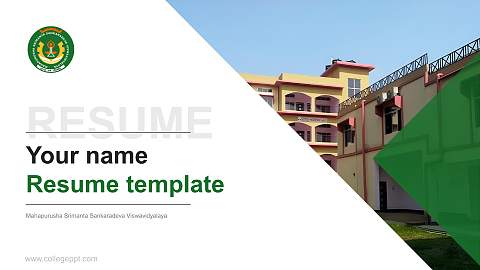 Mahapurusha Srimanta Sankaradeva Viswavidyalaya Resume PPT Template