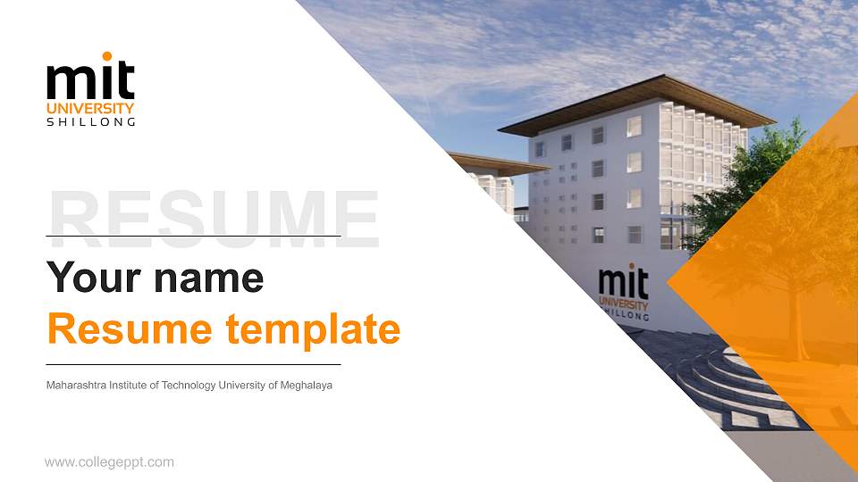 Maharashtra Institute of Technology University of Meghalaya Resume PPT Template16:9 ratio PPT effect preview image