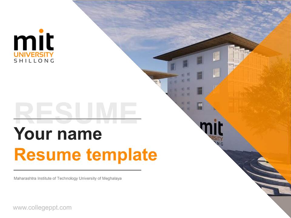Maharashtra Institute of Technology University of Meghalaya Resume PPT Template4:3 ratio PPT effect preview image5