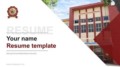 Maharaja Chhatrasal Bundelkhand University Resume PPT Template