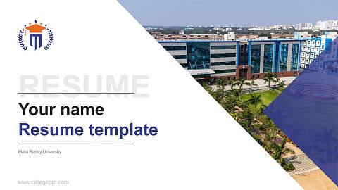 Malla Reddy University Resume PPT Template