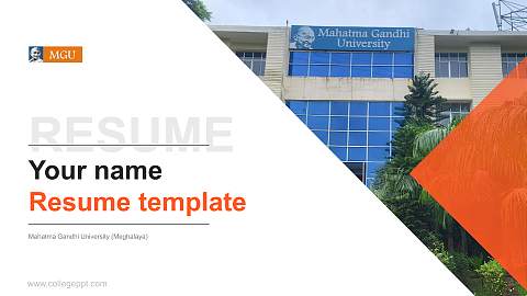Mahatma Gandhi University (Meghalaya) Resume PPT Template