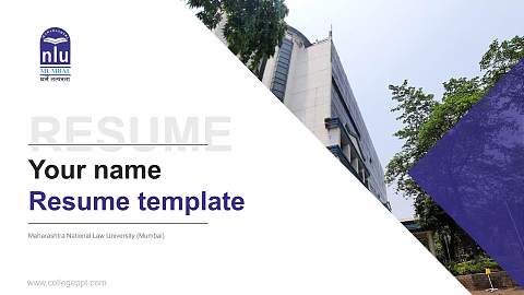 Maharashtra National Law University (Mumbai) Resume PPT Template