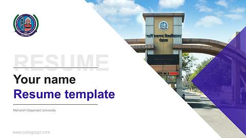 Maharishi Dayanand University Resume PPT Template