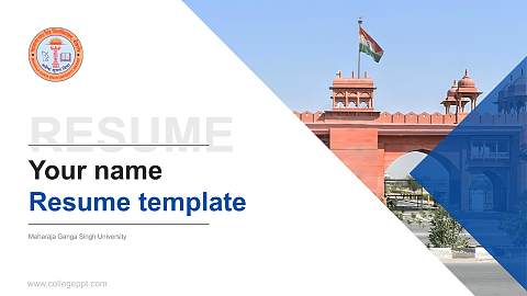 Maharaja Ganga Singh University Resume PPT Template