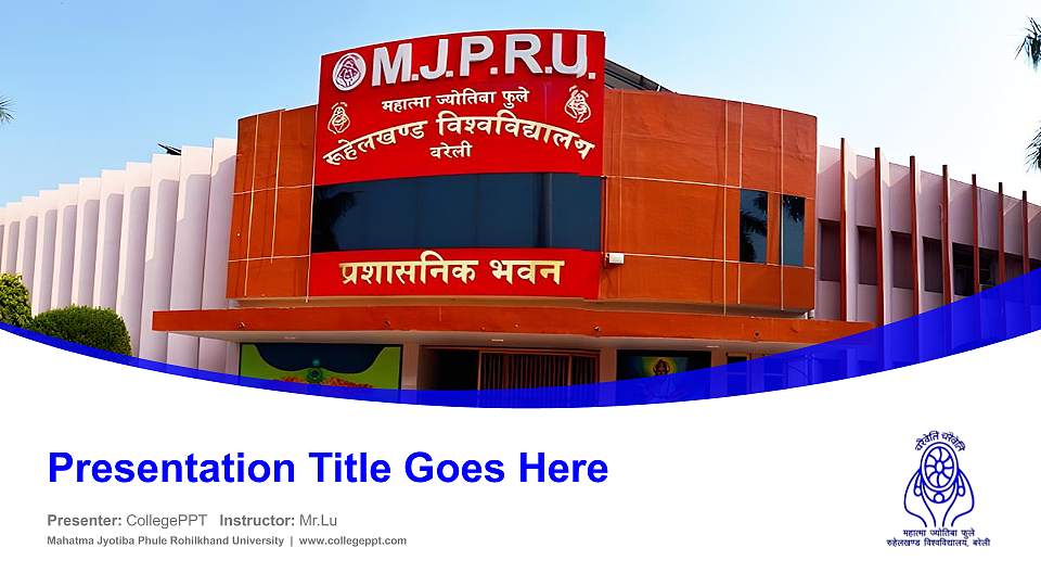 Mahatma Jyotiba Phule Rohilkhand University Course/Courseware Creation PPT Template16:9 ratio PPT effect preview image