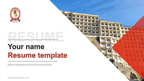 Maharishi Markandeshwar University (kumarhatti solan) Resume PPT Template