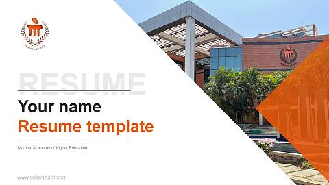 Manipal Academy of Higher Education Resume PPT Template