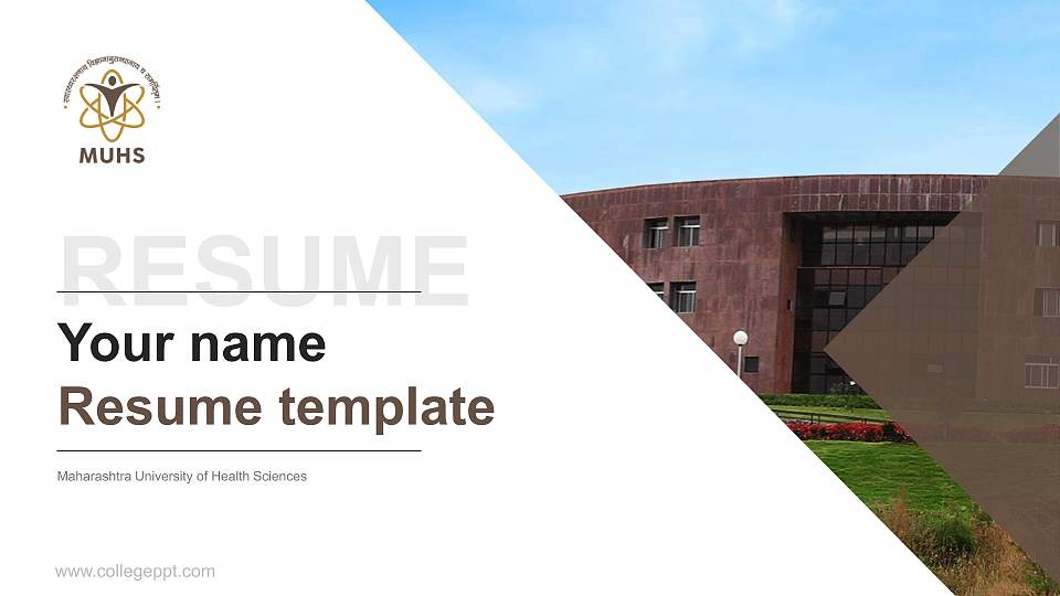 Maharashtra University of Health Sciences Resume PPT Template16:9 ratio PPT effect preview image