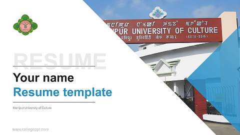 Manipur University of Culture Resume PPT Template