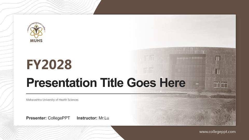 Maharashtra University of Health Sciences Academic Presentation/Research Findings Report PPT Template16:9 ratio PPT effect preview image