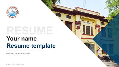 Mahatma Gandhi Kashi Vidyapeeth Resume PPT Template