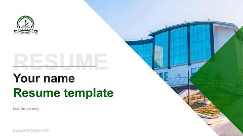 Mizoram University Resume PPT Template